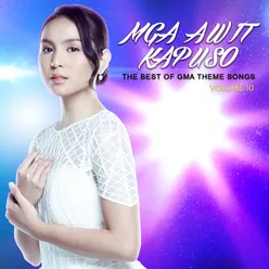 Mga Awit Kapuso, Vol.10-The Best of GMA Theme Songs