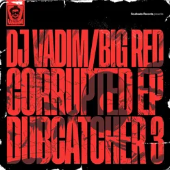 Corrupted-Dubcatcher 3