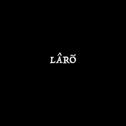 LÂRÕ