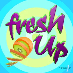 Fresh up-Step One