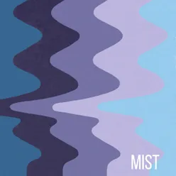 Mist