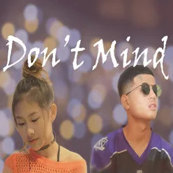 Don'T Mind