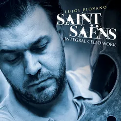 Saint-Saëns: Integral Cello Work