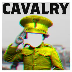 Cavalry-English Version Joe Goddard Re-Edit Dub