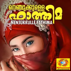 Nenjukkulle Fathima