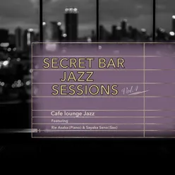 Secret Bar Jazz Sessions, Vol. 4