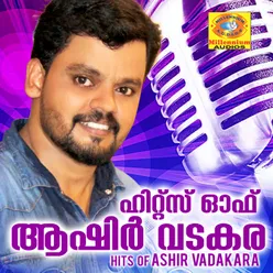 Hits of Ashir Vadakara