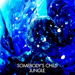 Jungle Single Version