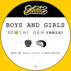 Boys and Girls (Radio Edit) [Mochi Men Remix]