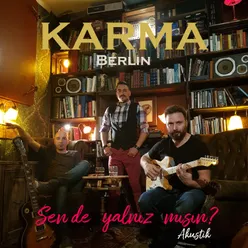 Sen de Yalnız Mısın?-Akustik