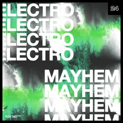 Electro Mayhem, Vol. 24