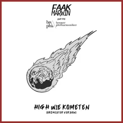 High wie Kometen (Single Edit)-Orchester Version