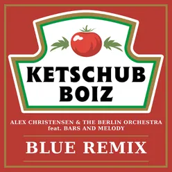 Blue-Ketschub Boiz Remix