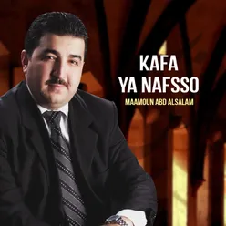 Kafa Ya Nafso