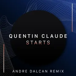 Starts-André Dalcan Remix