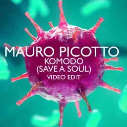 Komodo (Save A Soul)-Video Edit