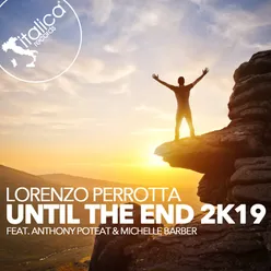 Until the End 2K19-Radio Mix