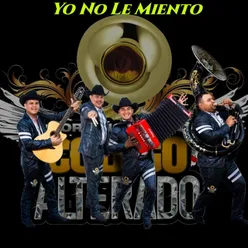 Yo No Le Miento-Norteño-Banda