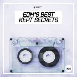 EDM's Best Kept Secrets, Vol. 20