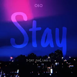 Stay