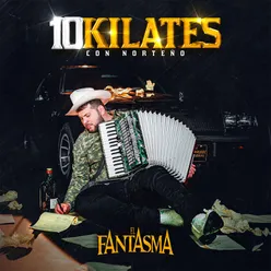 10 Kilates-Con Norteño