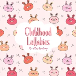 Childhood Lullabies