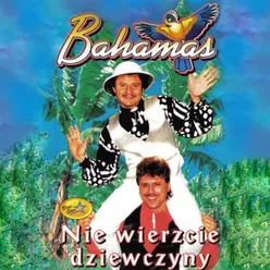 Nie wierzcie dziewczyny