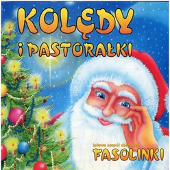 Kolędy i pastorałki