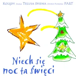 Niech się noc ta święci