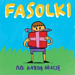 Fasolki na każdą okazję