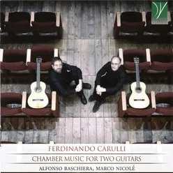 Ferdinando Carulli: Chamber Music for Two Guitars