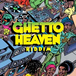 Ghetto Heaven Dub