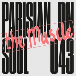 The Muscle (Rework Parisian Soul) [High Energy]