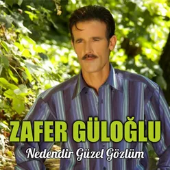 Nedendir / Güzel Gözlüm