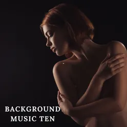 Background music ten