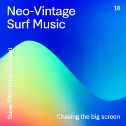 Neo-Vintage Surf Music-Chasing the Big Screen