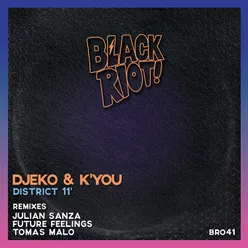 District 11'-Future Feelings Remix