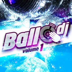 Ballo DJ, Vol.1