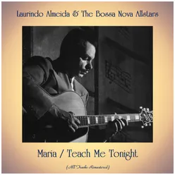 Maria / Teach Me Tonight-All Tracks Remastered