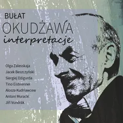Bułat Okudżawa - Interpretacje-Live
