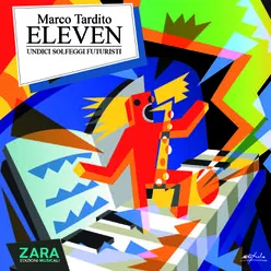 Marco tardito - eleven: undici solfeggi futuristi