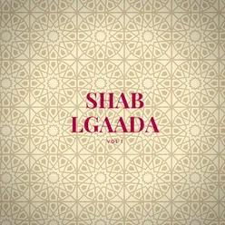 Shab Lgaada, Vol. 1