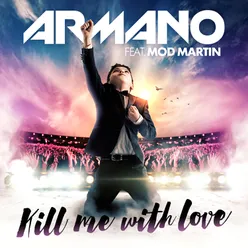 Kill Me with Love-Matteo Marini Remix