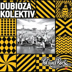 Dubioza Kolektiv-Live Pol'and'Rock Festival 2018