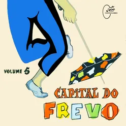 Capital do Frevo, Vol. 5