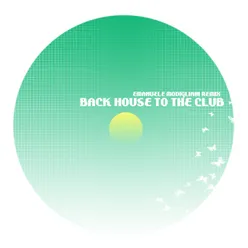 Back House to the Club-Remix