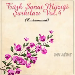 Türk Sanat Müziği Şarkıları, Vol. 4
