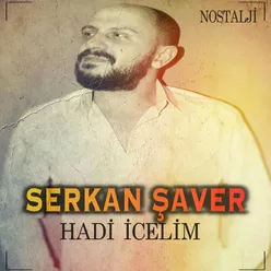 Hadi İçelim-Nostalji