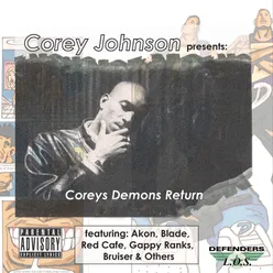 Corey Johnson Presents: Corey's Demons Returns