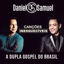 Canções Inesquecíveis-A Dupla Gospel do Brasil